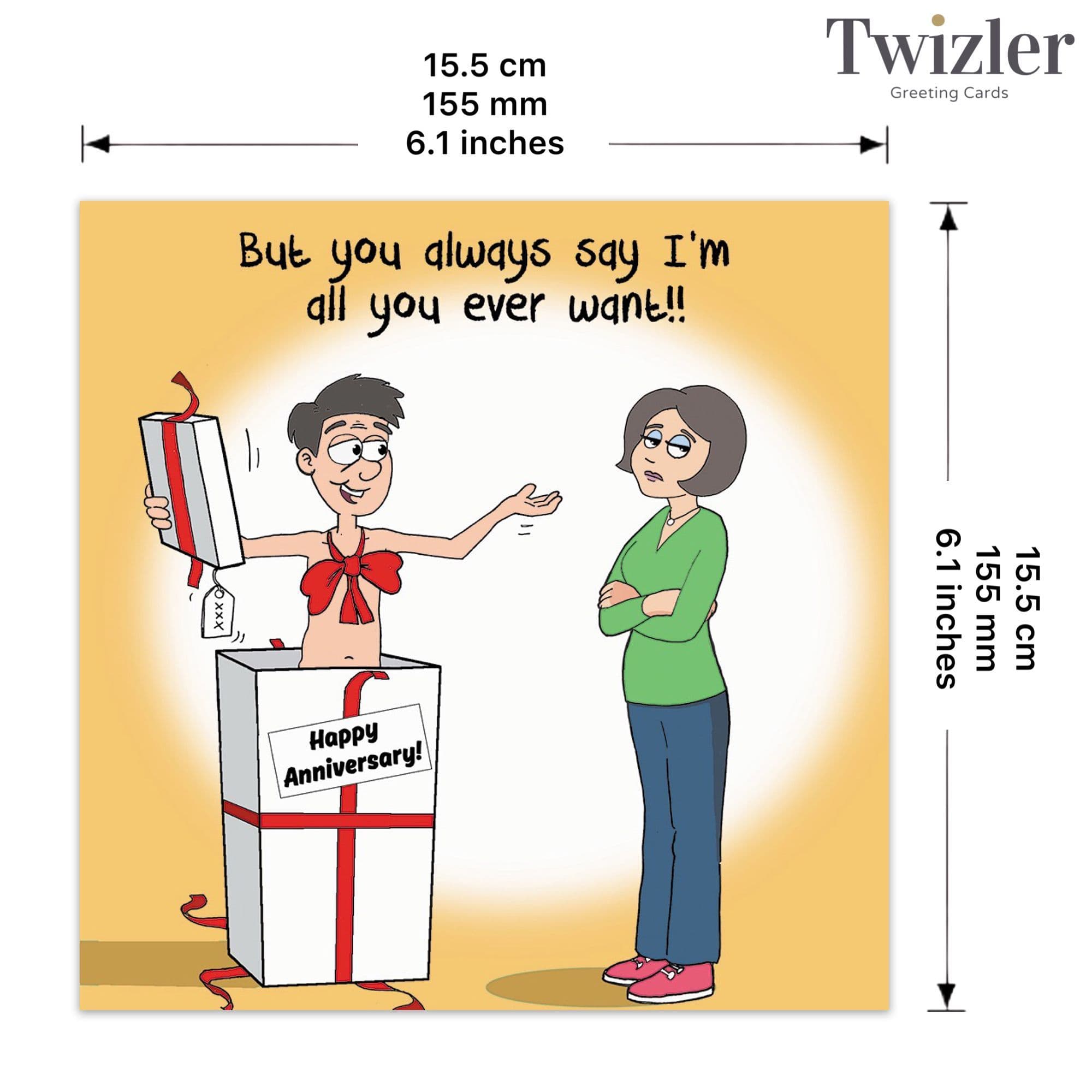 Twizler Ltd – wholesale Anniversary card – Unwanted Present- Funny Anniversary Card2