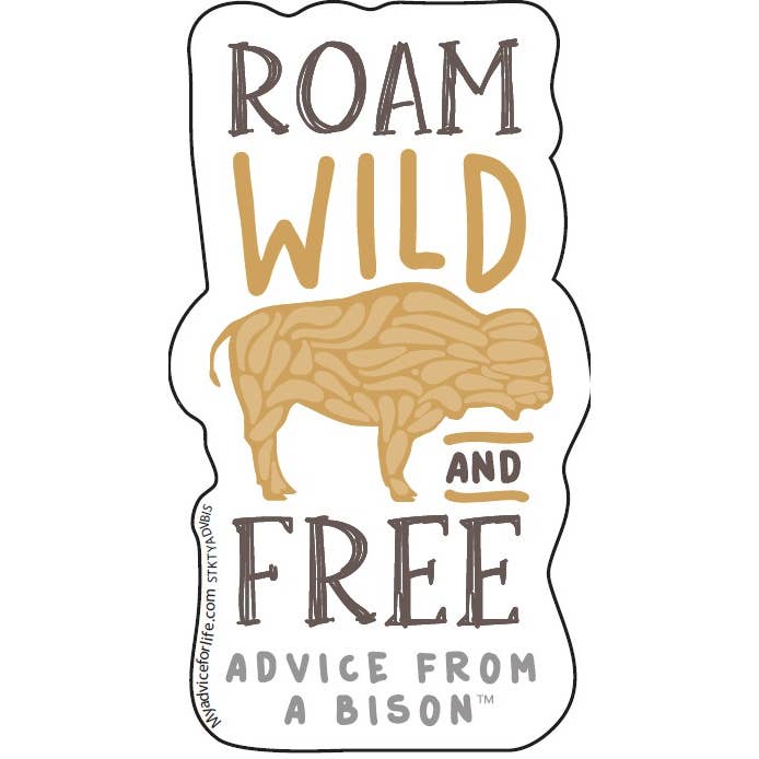 Advice from a Bison-Typography Sticker for wholesale by Advice for Life by Your True Nature