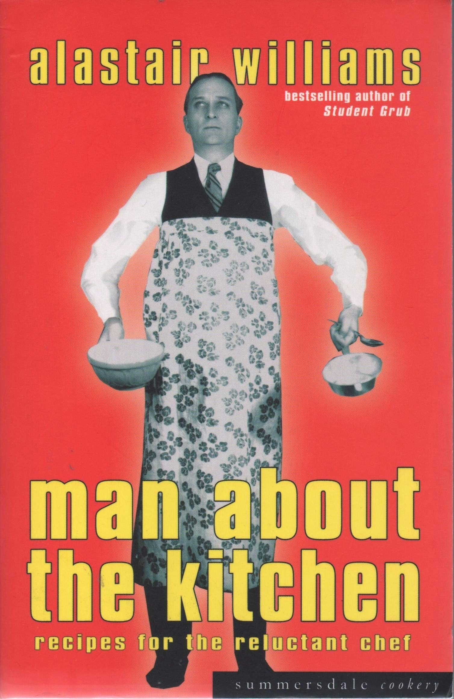Boon Books – wholesale Cookbooks and food – Man About the Kitchen by Alastair Williams0