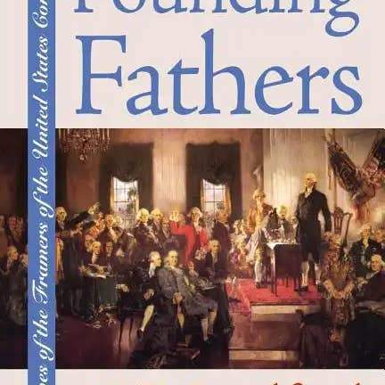 Books by splitShops - Wholesale History & Geography - Founding Fathers: Brief Lives of the Framers of the United States Constitution?second Edition, Revised - Paperback