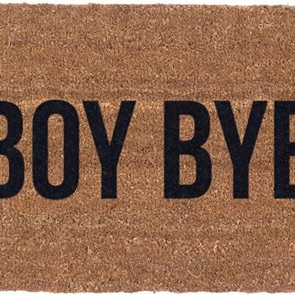 18" x 30" Vinyl Back - Boy Bye - Coir Doormat for wholesale by CocomatsNMore
