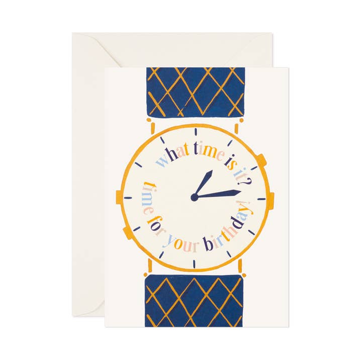 Birthday Greeting Card "The Right Time" - Watch for wholesale by Day One Paper Co.