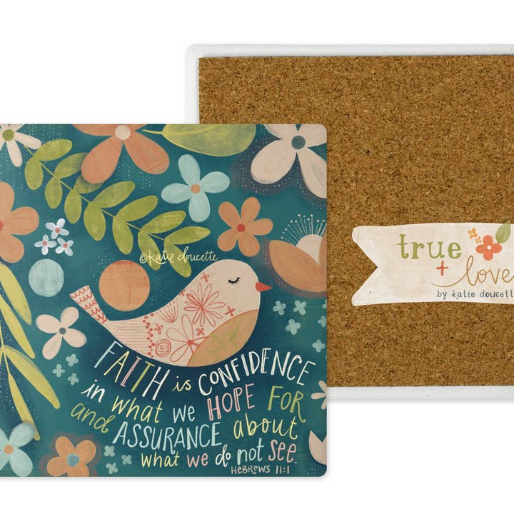 Faith is Confidence Coaster for wholesale by True and Lovely (formerly polka dot mitten)