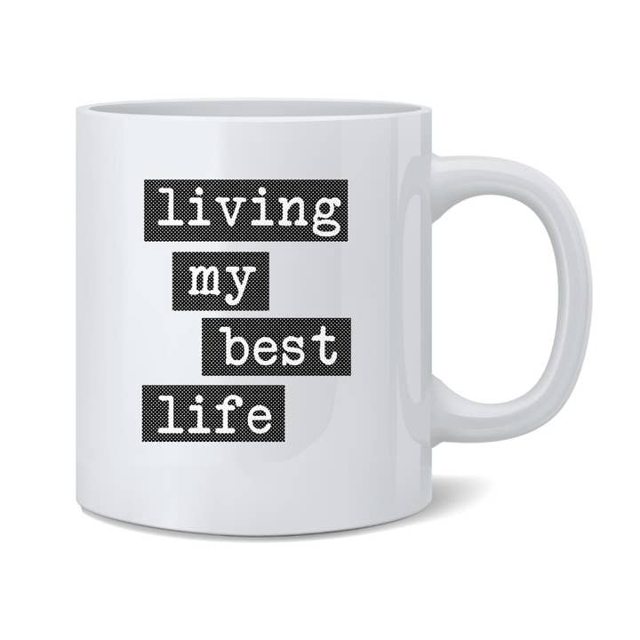 Living My Best Life Keramisk Kaffemugg Cup för wholesale av Gotham Gifts