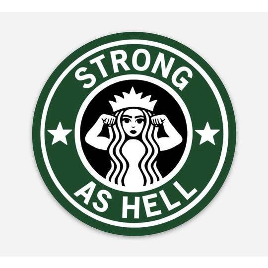 Strong As Hell Vinyl Sticker for wholesale by Naked Mangoes