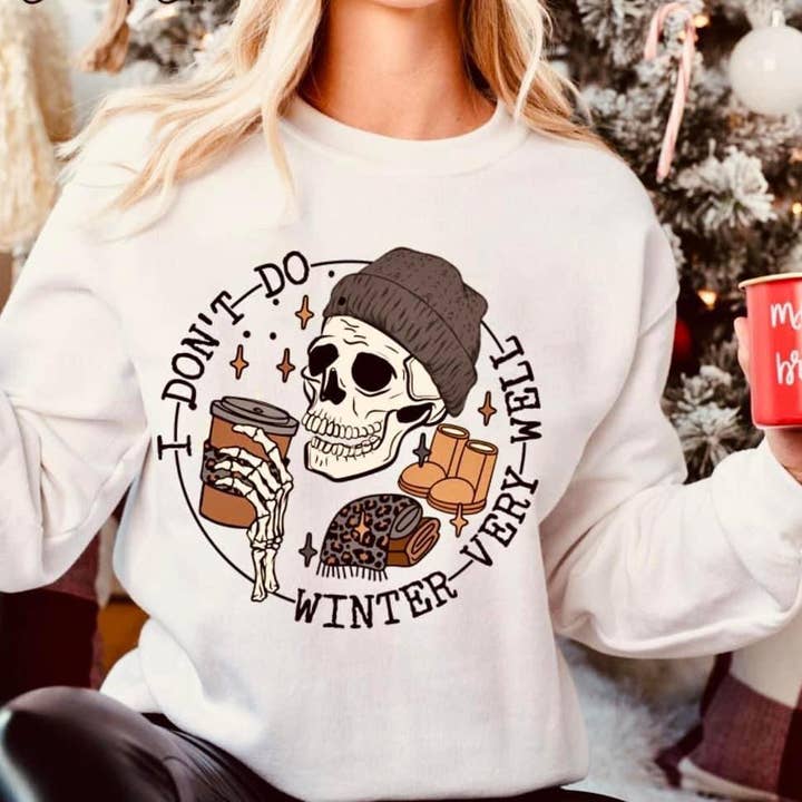 Sudadera I don't Do Winter Well - Funny Sarcastic Coffee para venta al por mayor de The Tiny Closet
