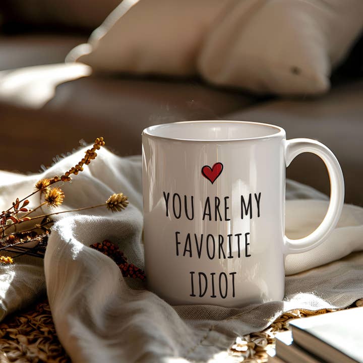 NVC Ecommerce LLC - Wholesale Coffee Mug - Funny Valentine Mug, You're My Favorite Idiot Mug, Valentine1