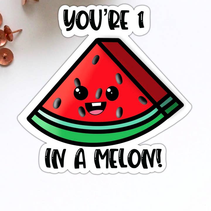 Adesivo de vinil You're One in a Melon Melancia Food Pun por atacado de Stick With It Sticker Co
