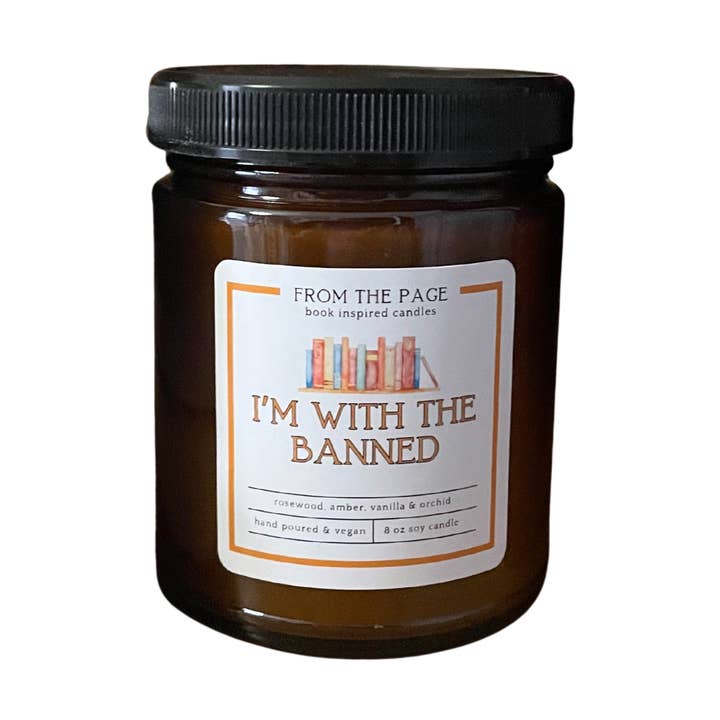 I'm With the Banned - Book Inspired Soy Candle for wholesale by From the Page