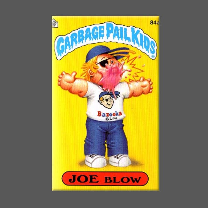 Ba Ba Buttons - Wholesale Magnet - GARBAGE PAIL KIDS, Joe Blow, Magnet, Buttons, GPK, Bazooka