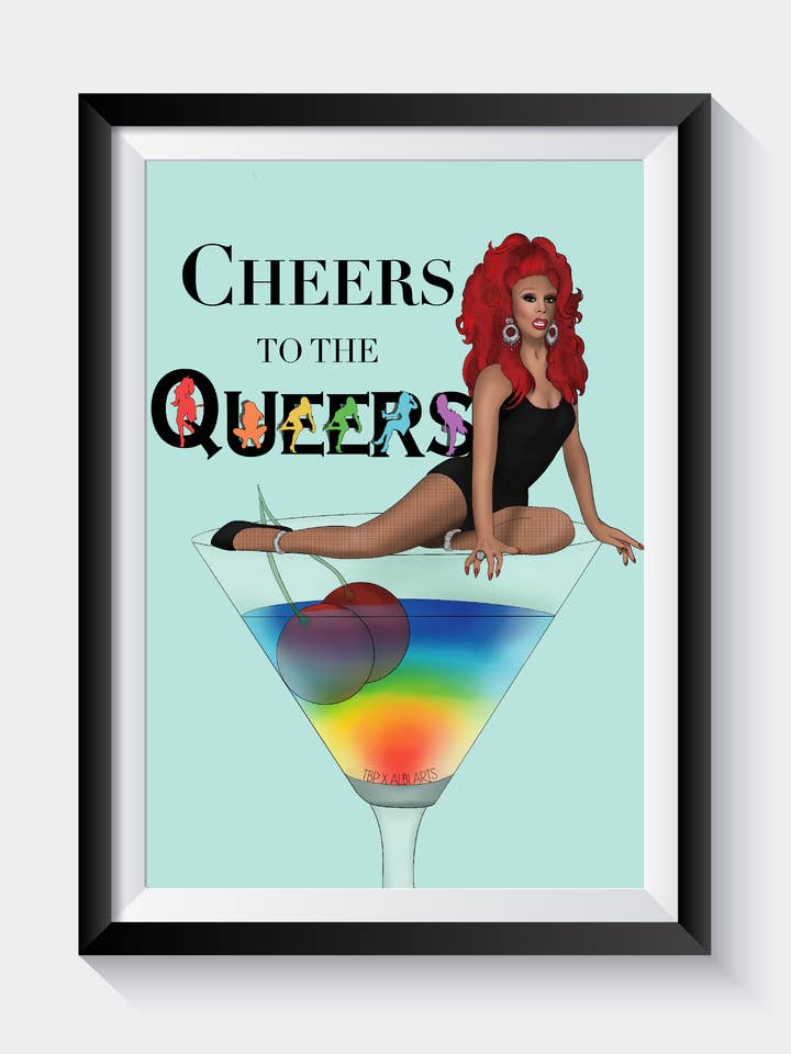 RU PAUL CHEERS QUEERS Kunstdruck für den Großhandel von Two Brides Presents