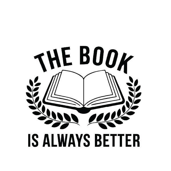 Autocollant « Le livre est toujours meilleur » pour la vente par House of Swank Clothing