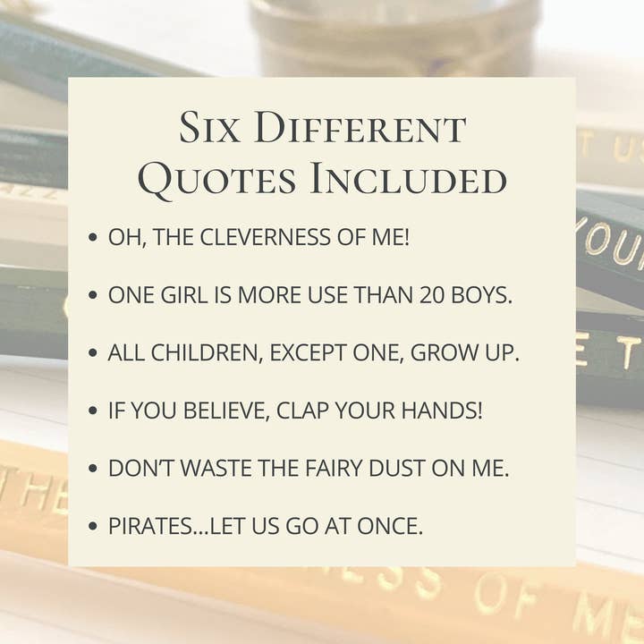 Lit & Whimsy - Wholesale Pencil - Peter Pan Quotes Pencil Set, J.M. Barrie Bookish Gifts