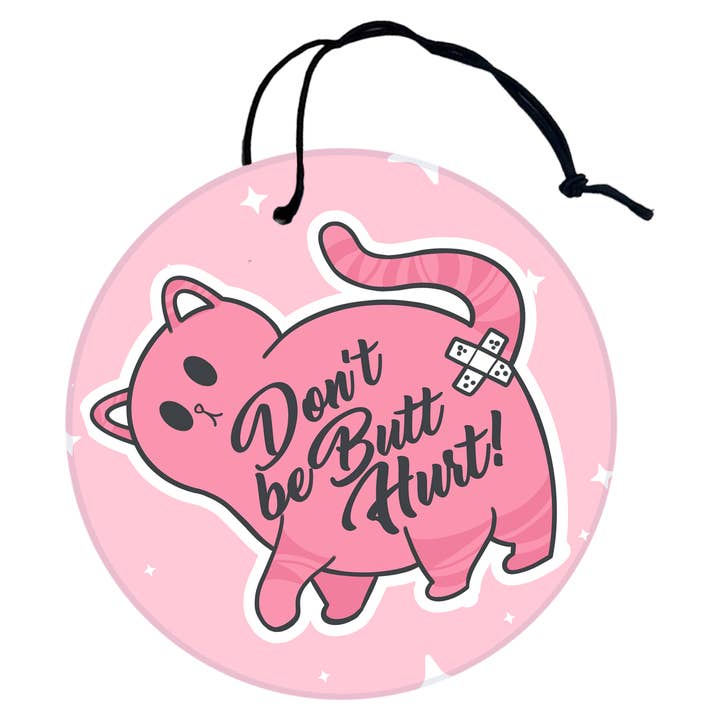 Don't Be Butthurt Cat Air Freshener for wholesale by Lil Charmery