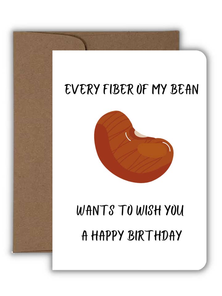 Gratulationskort - Födelsedag - Varje Fiber Av Min Böna för wholesale av Fyg & Company, LLC