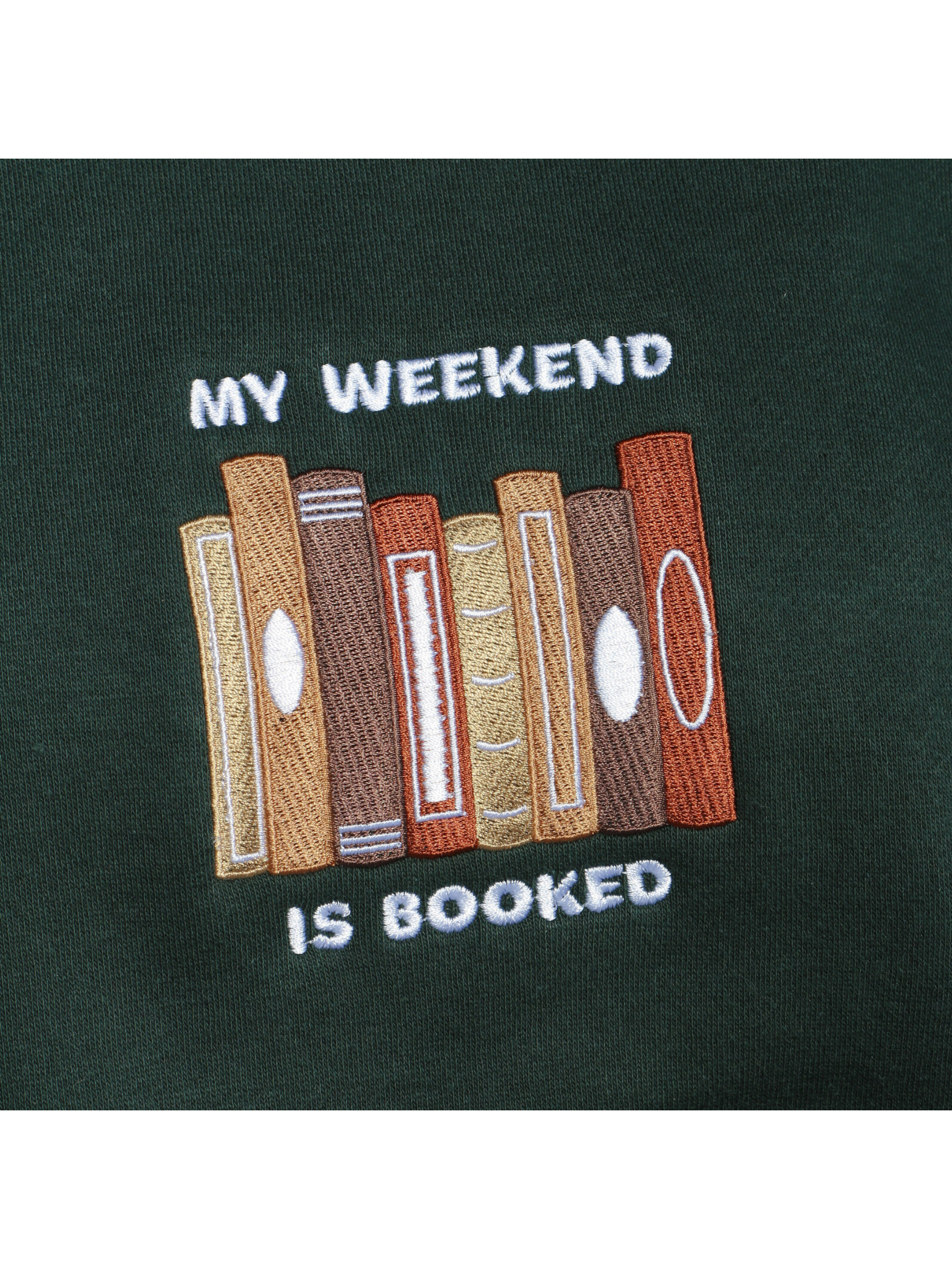 Creology - Wholesale Sweatshirt - Unisex - My Weekend is Booked Crewneck Sweatshirt1