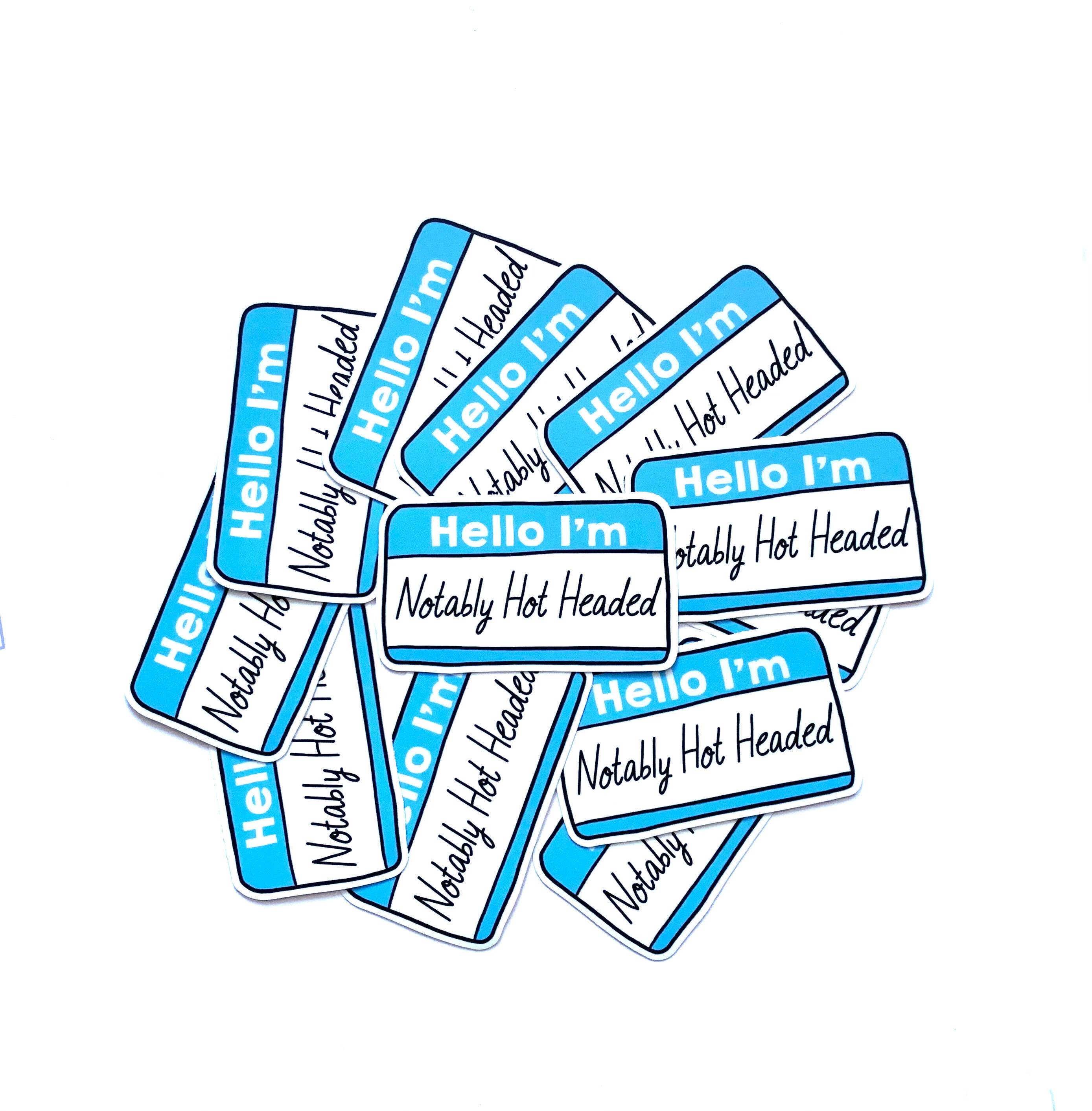 Lee Prints - Wholesale Sticker - Hello I'm Hot Headed