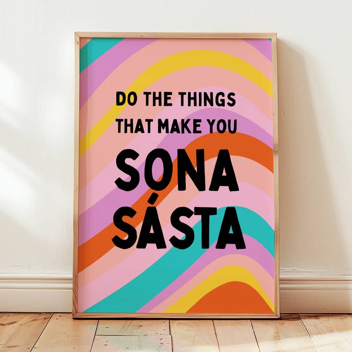 Do the things that make you sona sásta for wholesale by Connect The Dots Design