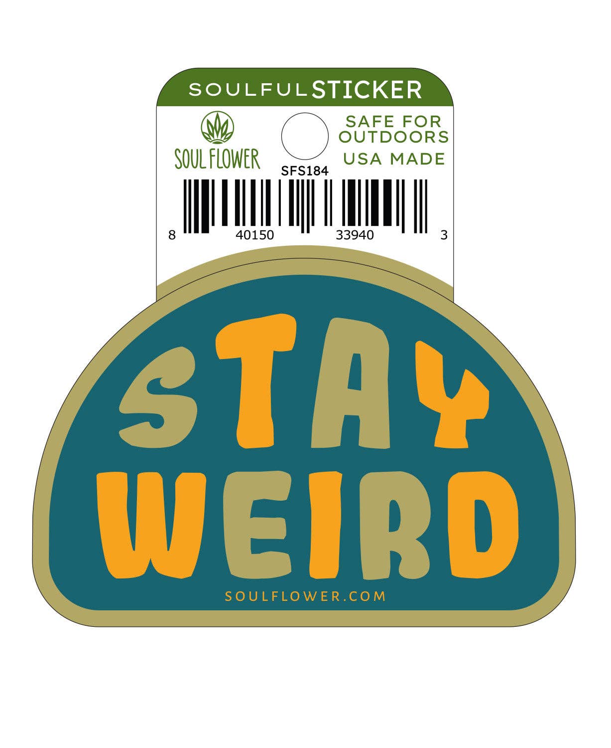 Soul Flower - Vente Autocollant - Autocollant Stay Weird0