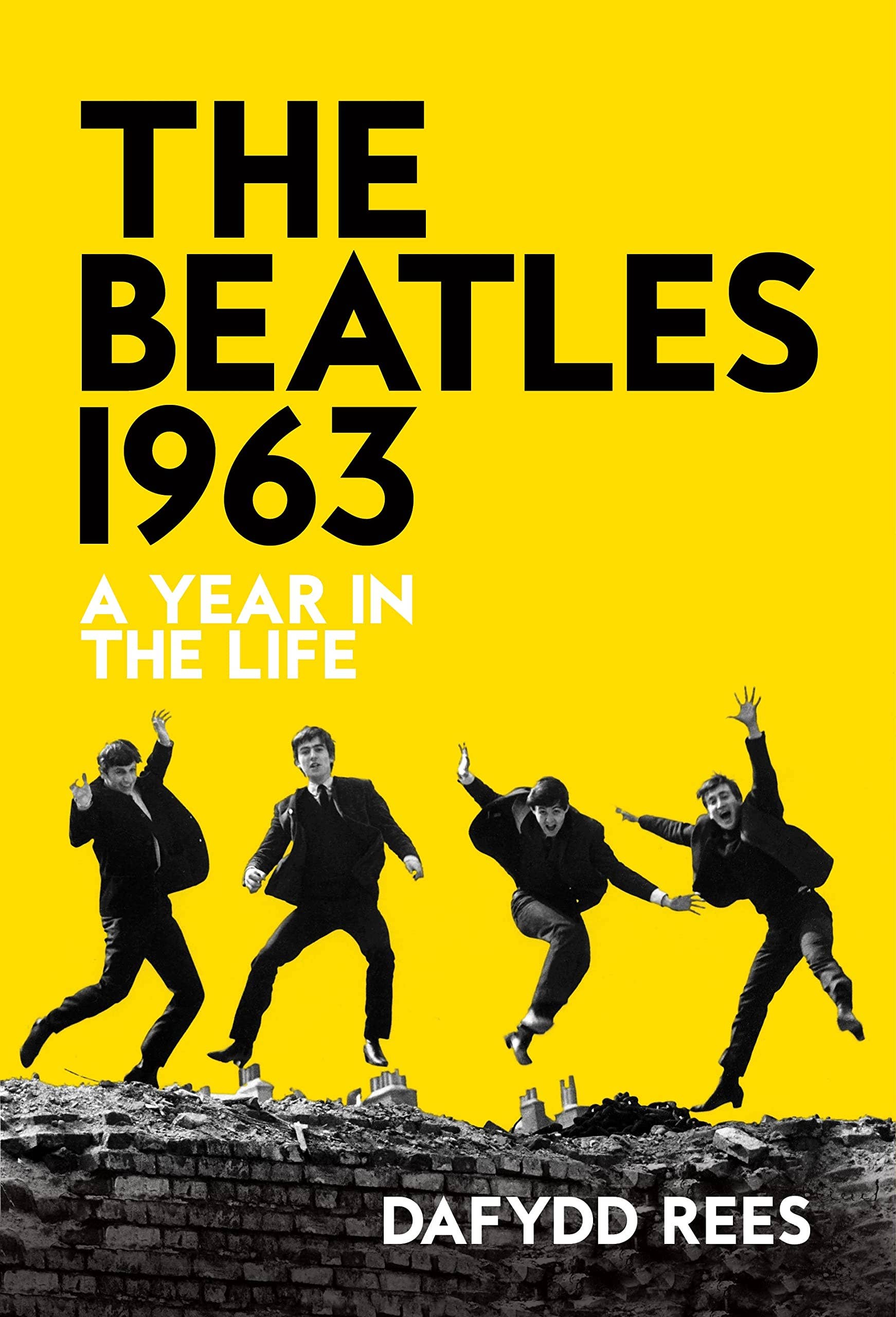 Boon Books - Wholesale Biography & Memoir Book - The Beatles 1963: A Year in the Life by Dafydd Rees0