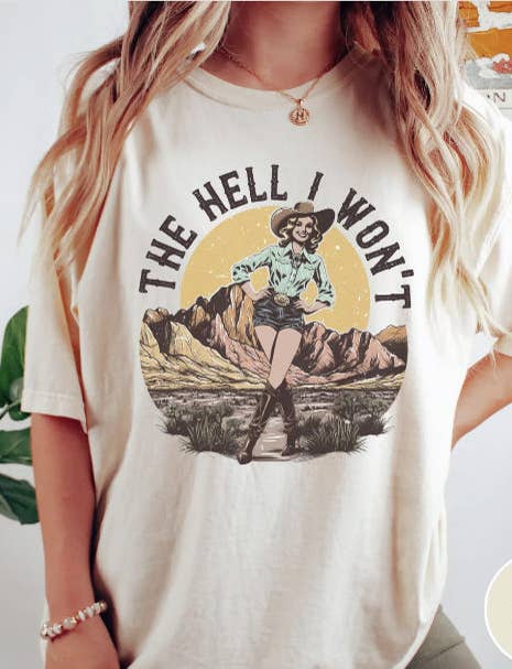Boho Bloom Emporium - Wholesale T-Shirt (Graphic) - Women's - The Hell I Won't Shirt