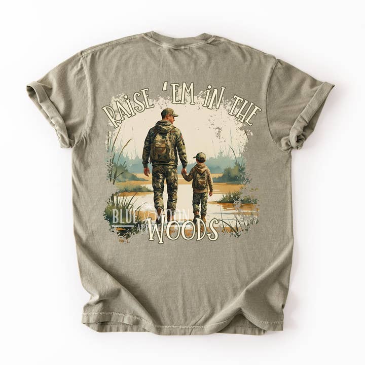 Raise Them In The Woods for wholesale by Blue Moon Outfitters