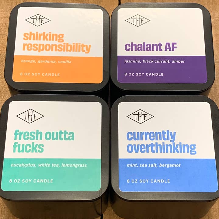 The Humble Fox Candle Co. - Wholesale Travel Candles - FRESH OUTTA F*CKS Soy Candle - 8oz Tin2