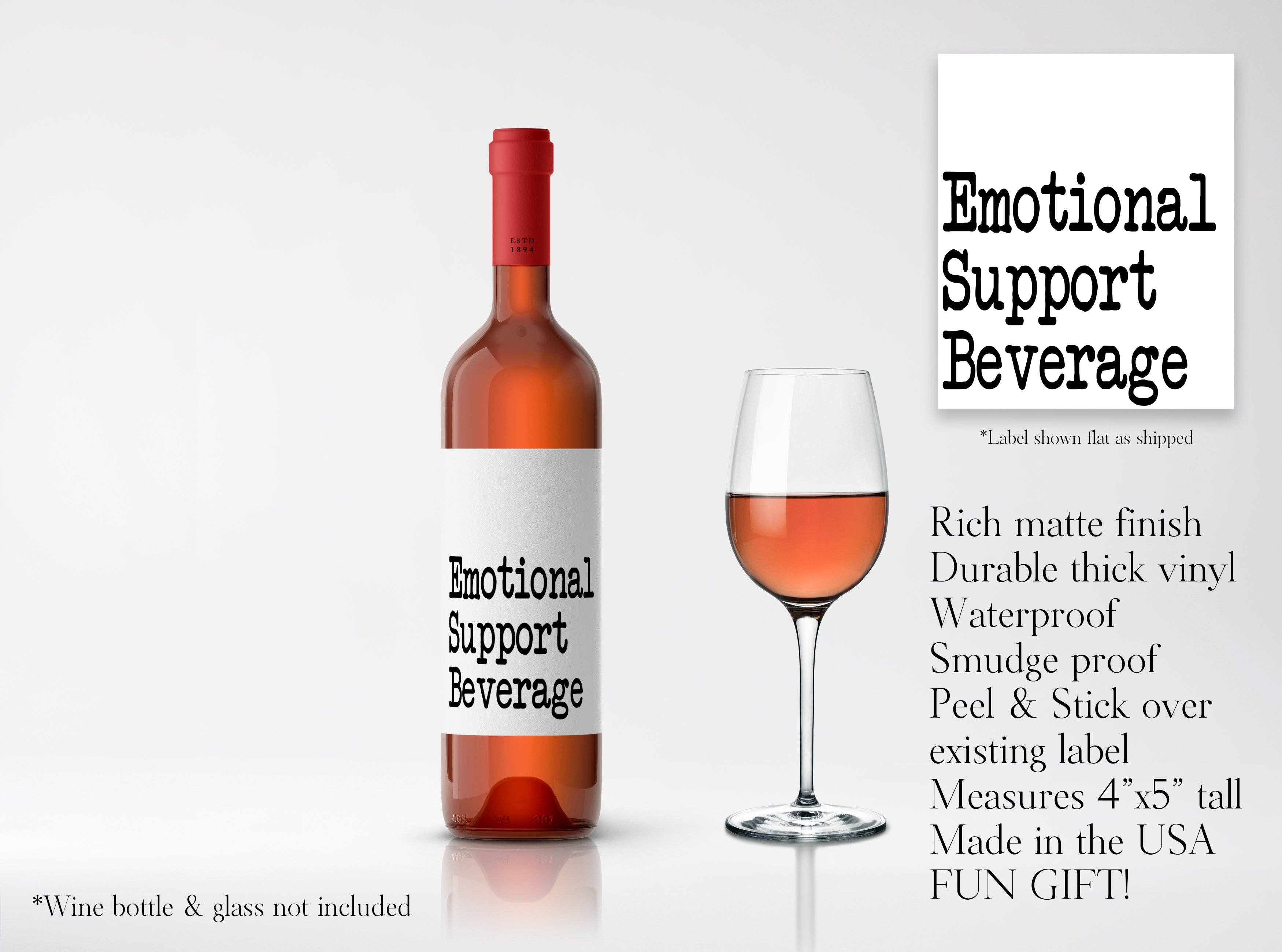 cottage + crown - Wholesale Food/Beverage Label - Emotional Support Beverage Wine Label Decal Sticker1