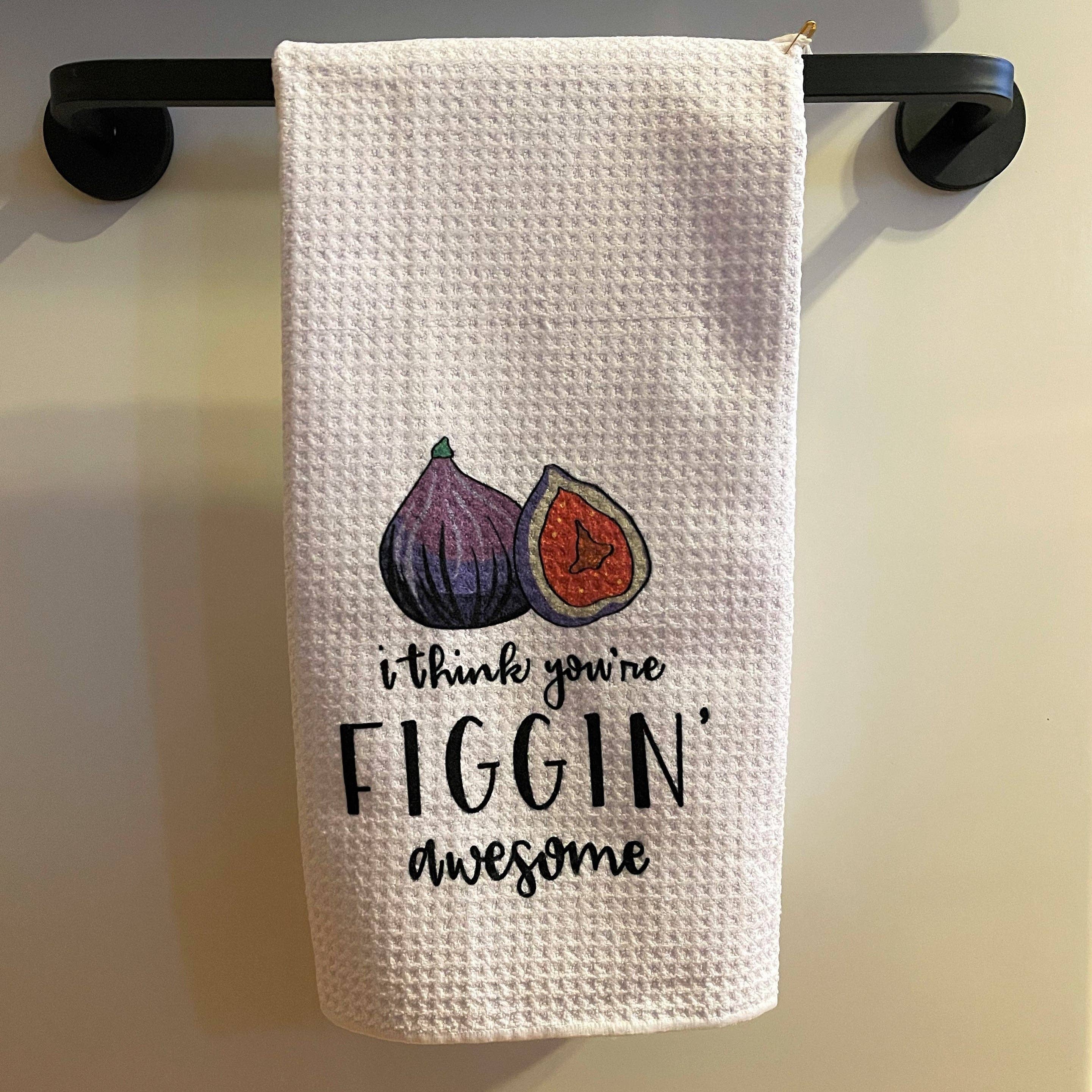 Black Cat Bazaar - Wholesale Tea Towel - I Think You're Figgin' Awesome - Tea Towel1