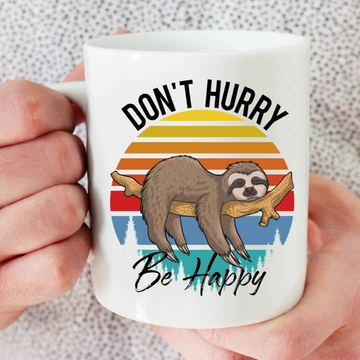 Don't Hurry Be Happy Sloth koffiemok voor wholesale door Fuzzy Loon Designs