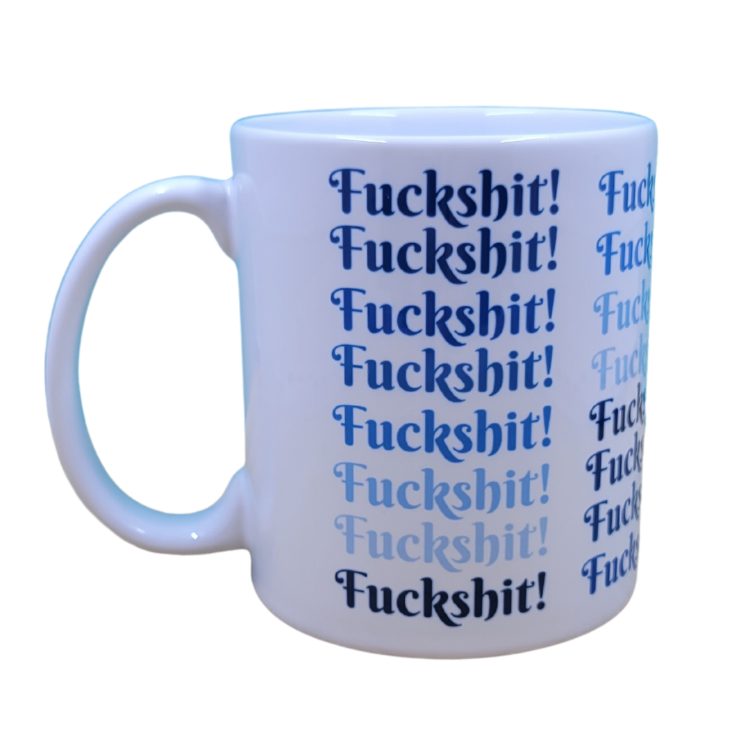 ChicalooKate - Wholesale Coffee Mug - Fuckshit Coffee Mug1