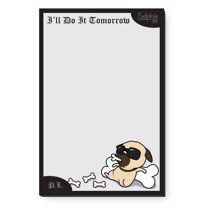 PL Notepad - "I'll Do It Tomorrow" for the Procrastinator for wholesale by Emii Creations