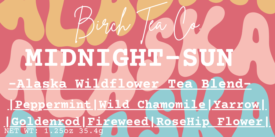 Birch Tea Co. – wholesale Loose tea – Midnight-Sun - Alaska Wildflower Herbal Tea Blend4
