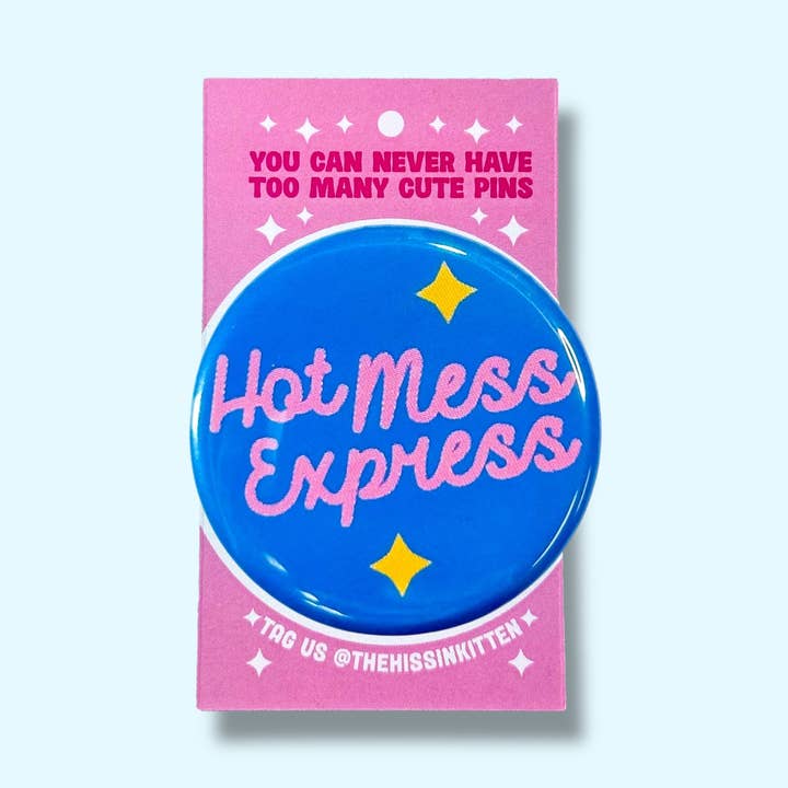 The Hissin' Kitten - Wholesale Lapel Pin/Button - Hot Mess Express (Button or Magnet!)0