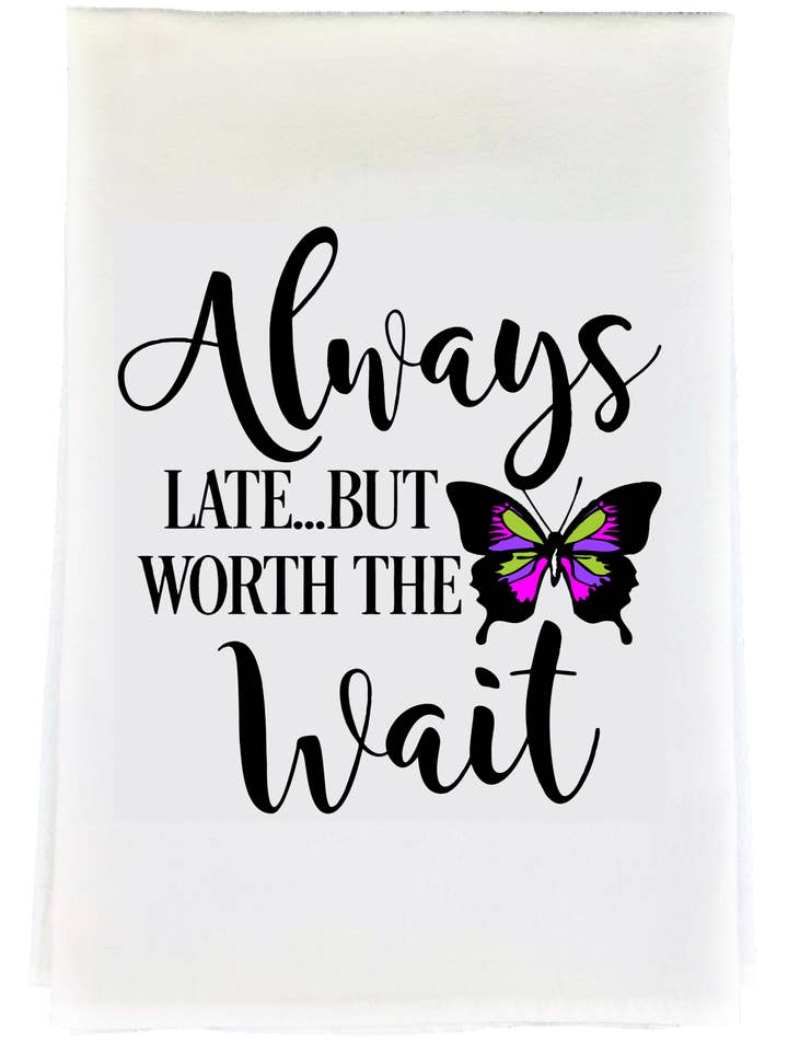 Torchon Always Late pour la vente par Bunnies and Bows