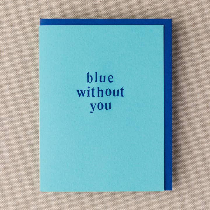 Carte Bleue Sans Toi pour la vente par Pinecrest Printery