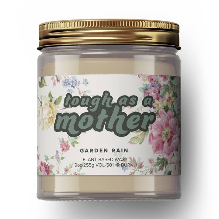 Tough As A Mother 9oz Sojakerze für den Großhandel von Austy Lou by Broken Top Brands