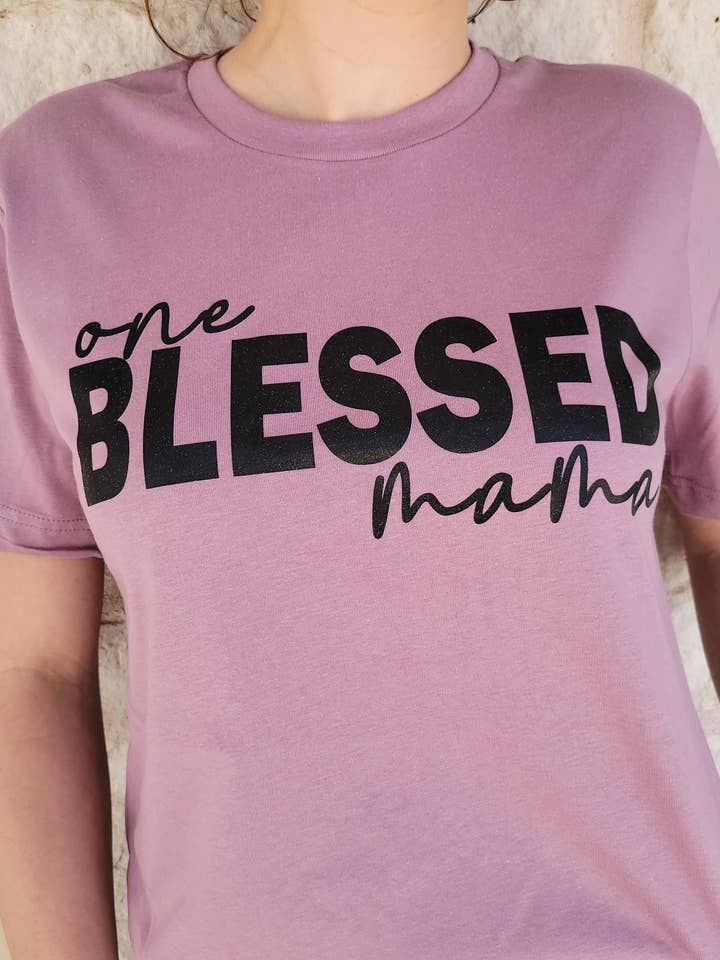 One Blessed Mama Graphic T-Shirt for wholesale by Ranch Swag