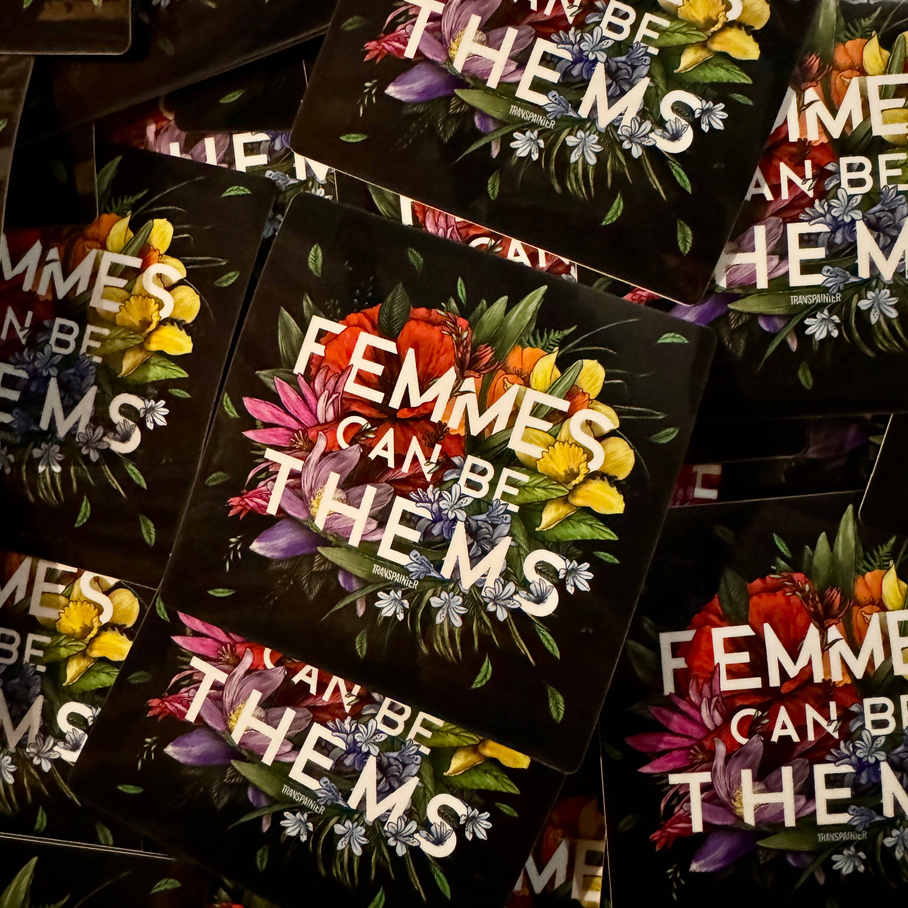 Transpainter - Wholesale Sticker - Femmes Can Be Thems Sticker | Transgender Nonbinary Sticker12