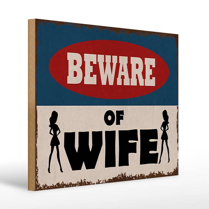 Pas på kone træskilt 40 x 30 cm trægavedekorationsskilt for engroshandel hos Femer