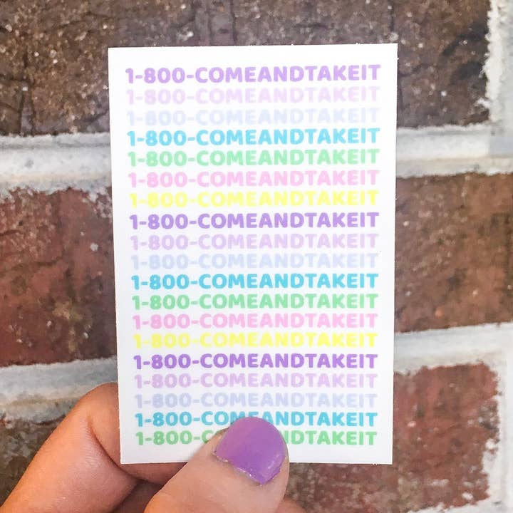 1-800-COMEANDTAKEIT Sticker for wholesale by Armed In Style