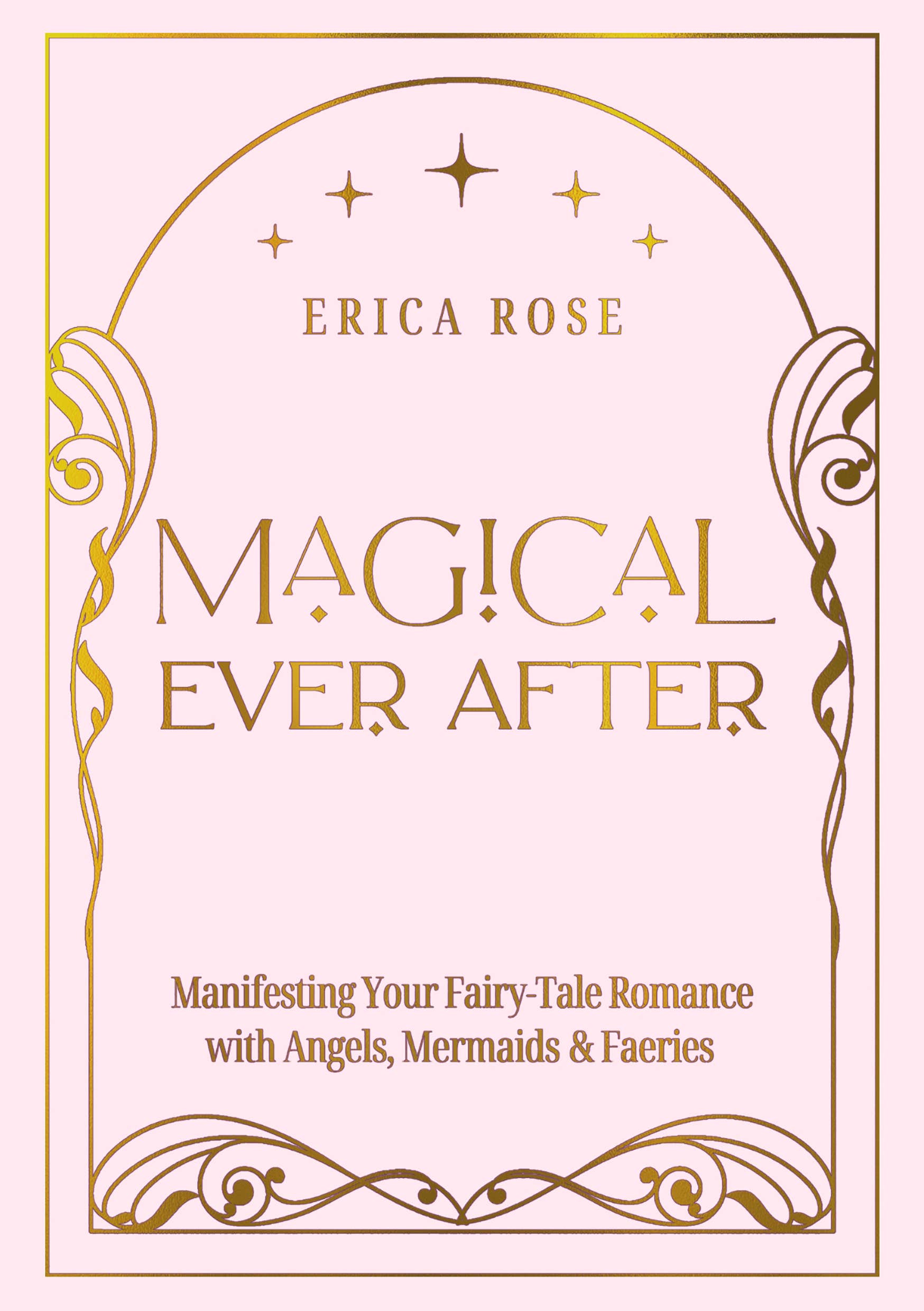 Red Wheel/Weiser LLC - Wholesale Self-Help & Personal Development - Magical Ever After: Manifesting Your Fairy-Tale Romance0