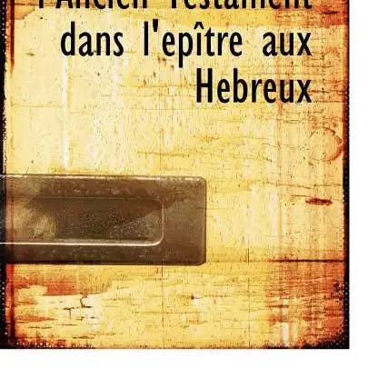 Books by splitShops - Wholesale Religion - Les Citations de l'Ancien Testament Dans l'Épître Aux Hébreux - Paperback