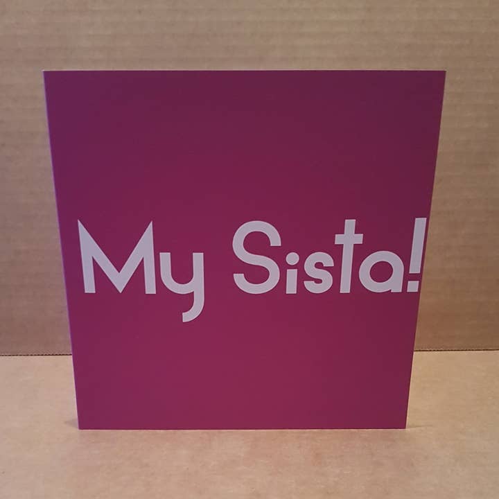 My Sista Card for wholesale by Streetgreets