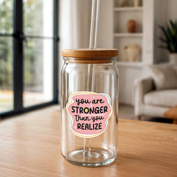 Missional Merch - Wholesale Sticker - You Are Stronger Than You Realize | Encouragment Sticker2