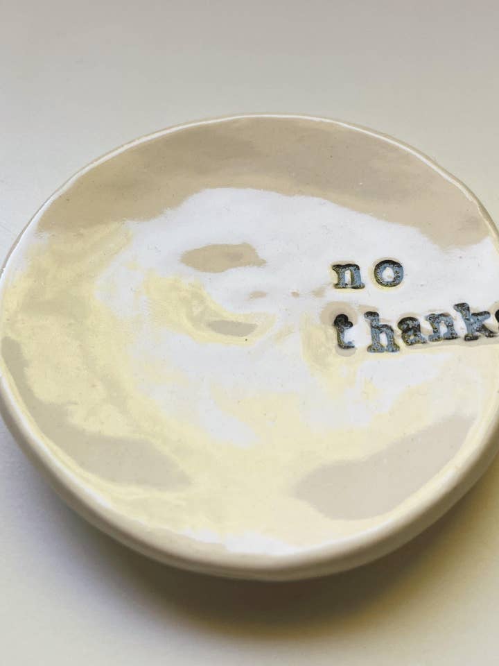 No Thanks Dish for wholesale by Gloria Faye