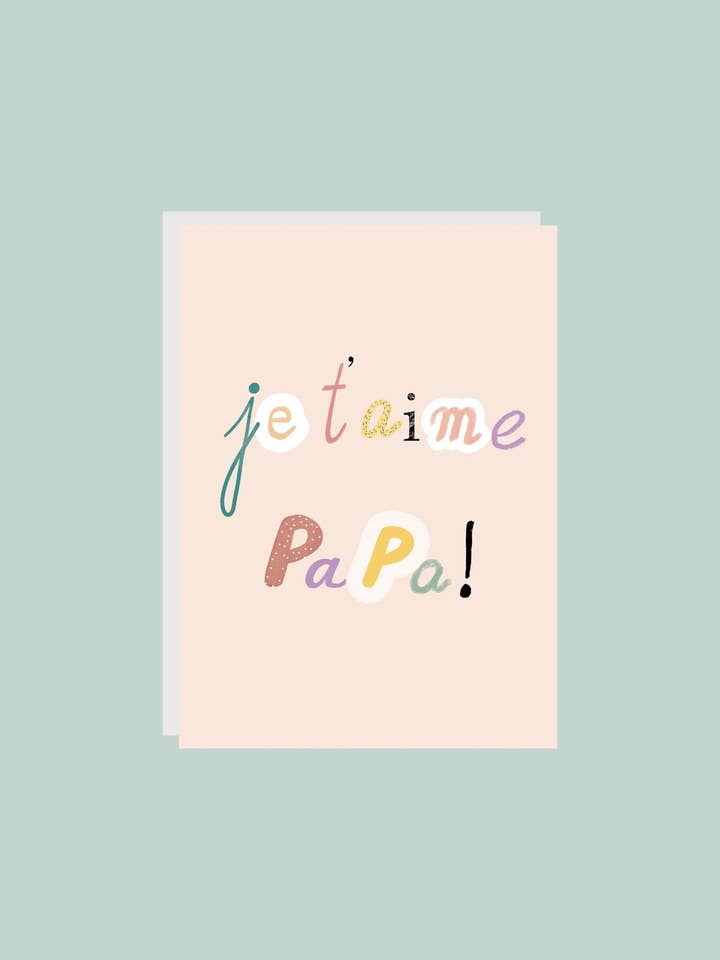 Greeting card - Je t'aime Papa for wholesale by Citron et Miel