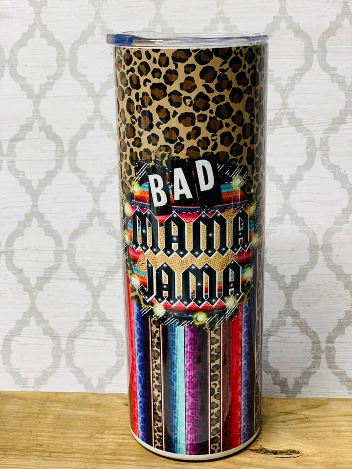 Gobelet fin en acier inoxydable Bad Mama Jama 20 oz pour la vente par Indigo Sky Mercantile