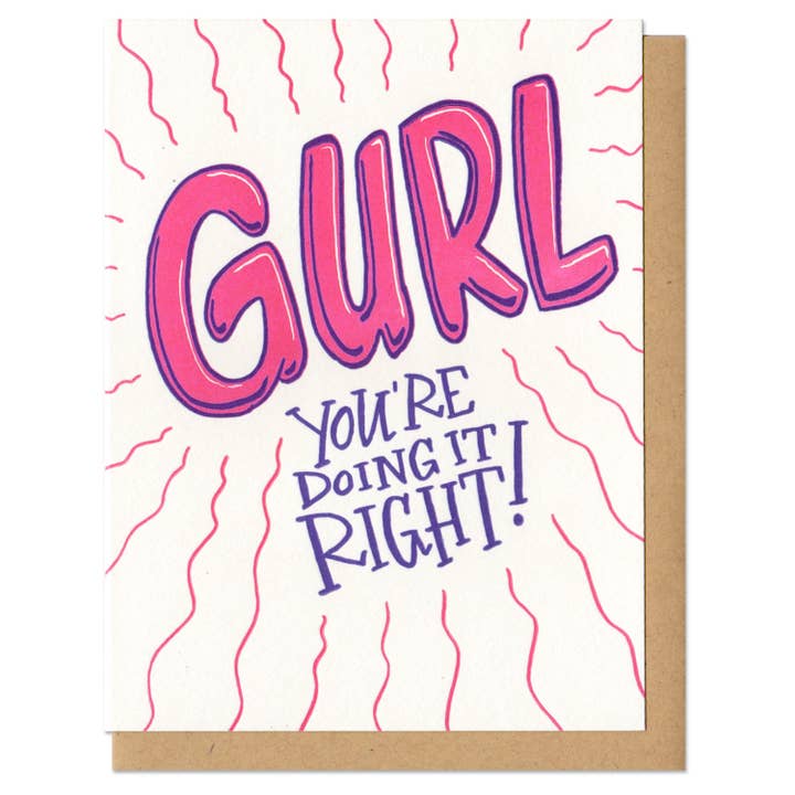 Gurl, You're Doing It Right Greeting Card for wholesale by Frog & Toad Press