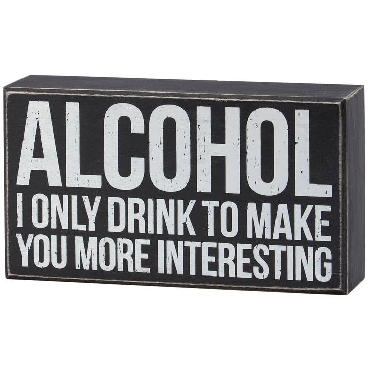 To Make You More Interesting Box Sign for wholesale by Primitives by Kathy